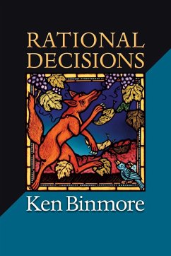 Rational Decisions - Binmore, Ken