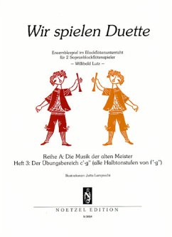 Cover Wir spielen Duette Reihe A Band 3 für 2 Sopranblockflöten Spielpartitur