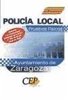 Policía Local, Ayuntamiento de Zaragoza. Pruebas físicas