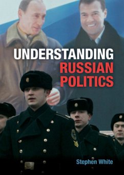 Understanding Russian Politics - White, Stephen