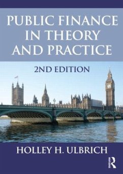 Public Finance in Theory and Practice Second edition - Ulbrich, Holley H
