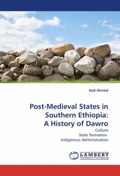 Post-Medieval States in Southern Ethiopia: A History of Dawro