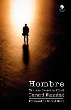 Hombre: New and Selected Poems - Fanning, Gerard