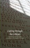 Cutting Through the Colleges