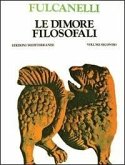 Le dimore filosofali Le dimore filosofali
