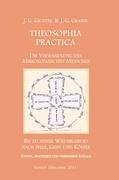 Theosophia Practica - Gichtel, J. G.; Graber, J. G.