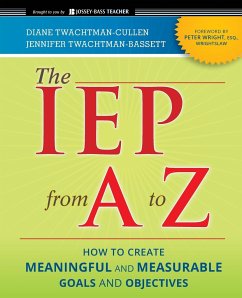 The IEP from A to Z - Twachtman-Cullen, Diane; Twachtman-Bassett, Jennifer