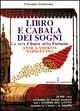 Libro e cabala dei sogni Libro e cabala dei sogni