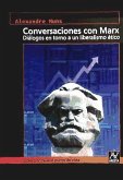 CONVERSACIONES CON MARX - DIALOGOS EN TORNO