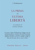 La prima ed ultima libertà
