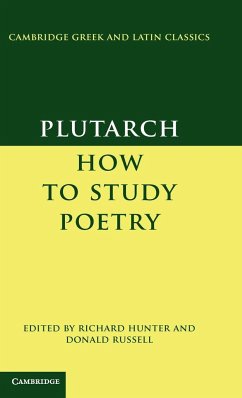 How to Study Poetry (de Audiendis Poetis) - Plutarch