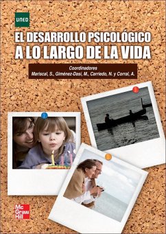 El desarrollo psicológico a lo largo de la vida - Carriedo López, Nuria; Mariscal, Sonia; Giménez Dasi, Marta