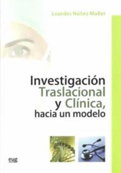 Investigación traslacional y clínica - Núñez Müller, Lourdes