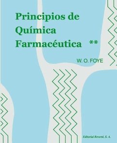 Principios de química farmaceútica, vol. 2 Foye vol 2 - Foye, W.