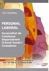 Personal Laboral, Generalitat de Catalunya, Departament d'Acció Social i Ciutadania. Test general