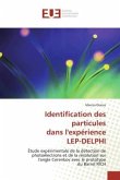 Identification des particules dans l'expérience LEP-DELPHI