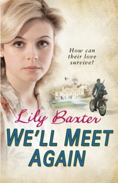 We'll Meet Again - Baxter, Lily