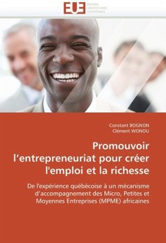 Promouvoir l'Entrepreneuriat Pour Créer l'Emploi Et La Richesse