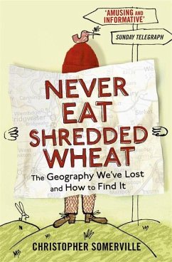 Never Eat Shredded Wheat - Somerville, Christopher
