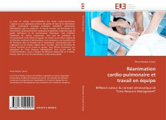 Réanimation cardio-pulmonaire et travail en équipe - Carron, Pierre-Nicolas