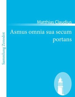 Asmus omnia sua secum portans - Claudius, Matthias