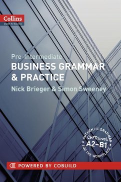 Pre-Intermediate Business Grammar & Practice - Brieger, Nick;Sweeney, Simon