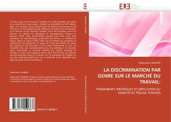 LA DISCRIMINATION PAR GENRE SUR LE MARCHÉ DU TRAVAIL: - GOUIDER, Abdessalem