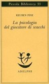 La psicologia del giocatore di scacchi