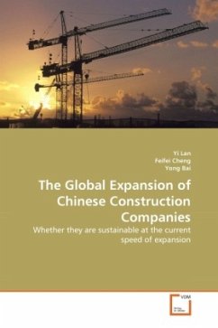 The Global Expansion of Chinese Construction Companies - Lan, Yi;Cheng, Feifei;Bai, Yong