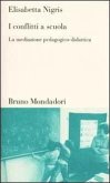 I conflitti a scuola. La mediazione pedagogico-didattica