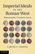 Imperial Ideals in the Roman West - Bild 1