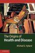 The Origins of Health and Disease - Bild 1