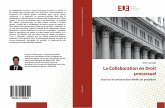 La Collaboration en Droit processuel La Collaboration en Droit processuel