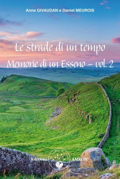 Le strade di un tempo - Givaudan, Anne; Meurois, Daniel
