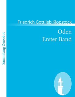 Oden Erster Band - Klopstock, Friedrich Gottlieb