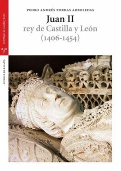 Cover Juan II rey de Castilla y León (1406-1454)
