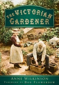 The Victorian Gardener - Wilkinson, Anne