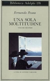 Pessoa, F: Una sola moltitudine - Pessoa, Fernando