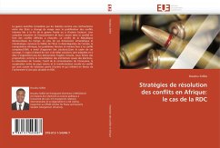 Stratégies de résolution des conflits en Afrique: le cas de la RDC - Sidibé, Doudou
