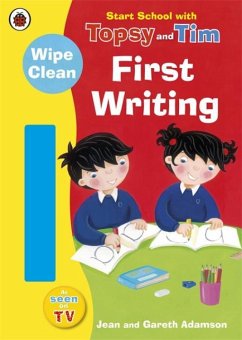 Start School with Topsy and Tim: Wipe Clean First Writing - Adamson, Jean