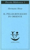 Il pellegrinaggio in Oriente