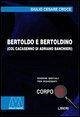 Bertoldo e Bertoldino col Cacasenno Bertoldo e Bertoldino col Cacasenno