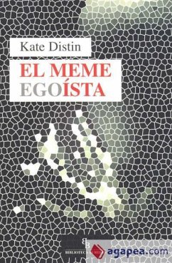 El meme egoísta - Distin, Kate