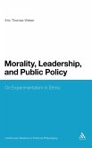 Morality, Leadership, and Public Policy
