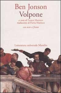 Volpone. Testo inglese a fronte - Jonson, Ben