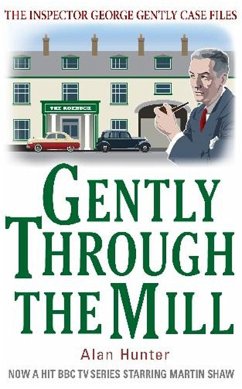 Gently Through the Mill - Hunter, Mr Alan