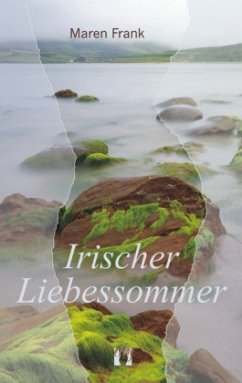 Irischer Liebessommer - Frank, Maren