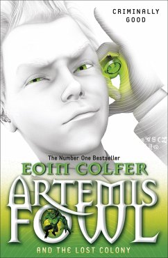 Artemis Fowl and the Lost Colony - Colfer, Eoin