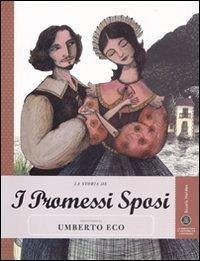 Cover La storia de I promessi sposi raccontata da Umberto Eco
