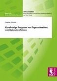 Kurzfristige Prognose von Tageszeitreihen mit Kalendereffekten